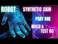 Robot Synthetic Skin Build &amp; Test 03 Part 1 Capacitive Touch MPR121 Arduino Raspberry Pi