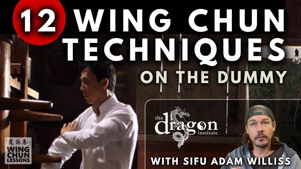 12 Wing Chun Techniques on the Wooden Dummy for Beginners