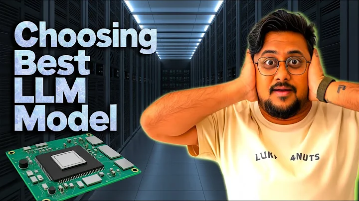 How to choose the best LLMs for your business | Best AI Model in 2025