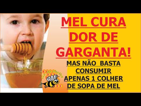 Vídeo: O mel ajuda na dor de garganta?