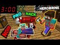 Minecraft - NOOB vs PRO vs HACKER vs HEROBRINE - DON'T PLAY MINECRAFT AT 3:00 AM Challenge!