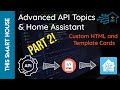 APIs Part 2 - Pull Images and Display in Custom Card - HTML &amp; Template Data