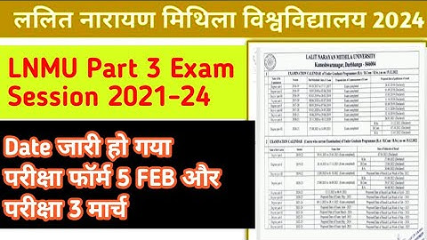 LNMU Part 3 Exam Date 2021-2024 | Lnmu Part 3 Exam Form Fill up Date Announced