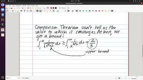 Improper Integrals Video 5 - Integral Comparison Theorem