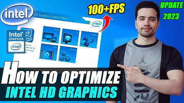 🔧 How to Optimize Intel HD Graphics For GAMING & Performance The Ultimate GUIDE 2023 Update