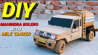 How To Make RC Mahindra Bolero With Atm Milk Tanker From Cardboard And Homemade ll DIY     🔥🔥