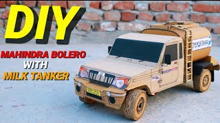 How To Make RC Mahindra Bolero With Atm Milk Tanker From Cardboard And Homemade ll DIY 🔥🔥