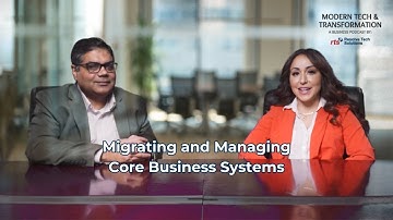 Migrating and Managing Core Business Systems in the Cloud Episode #16