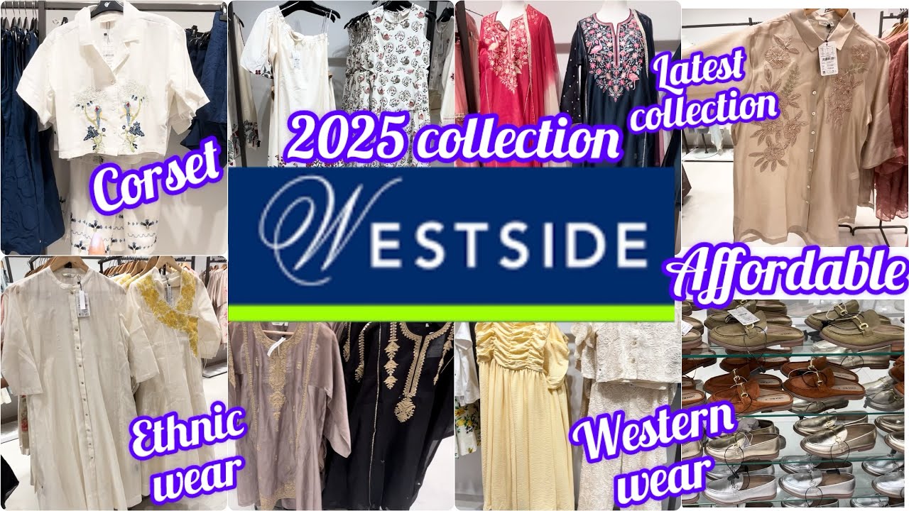 “वेस्टसाइड”WESTSIDE COLLECTION | ETHNIC WEAR| WESTERN Dresses| 