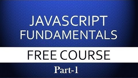 01-JavaScript Fundamentals for Absolute Beginners Part-1