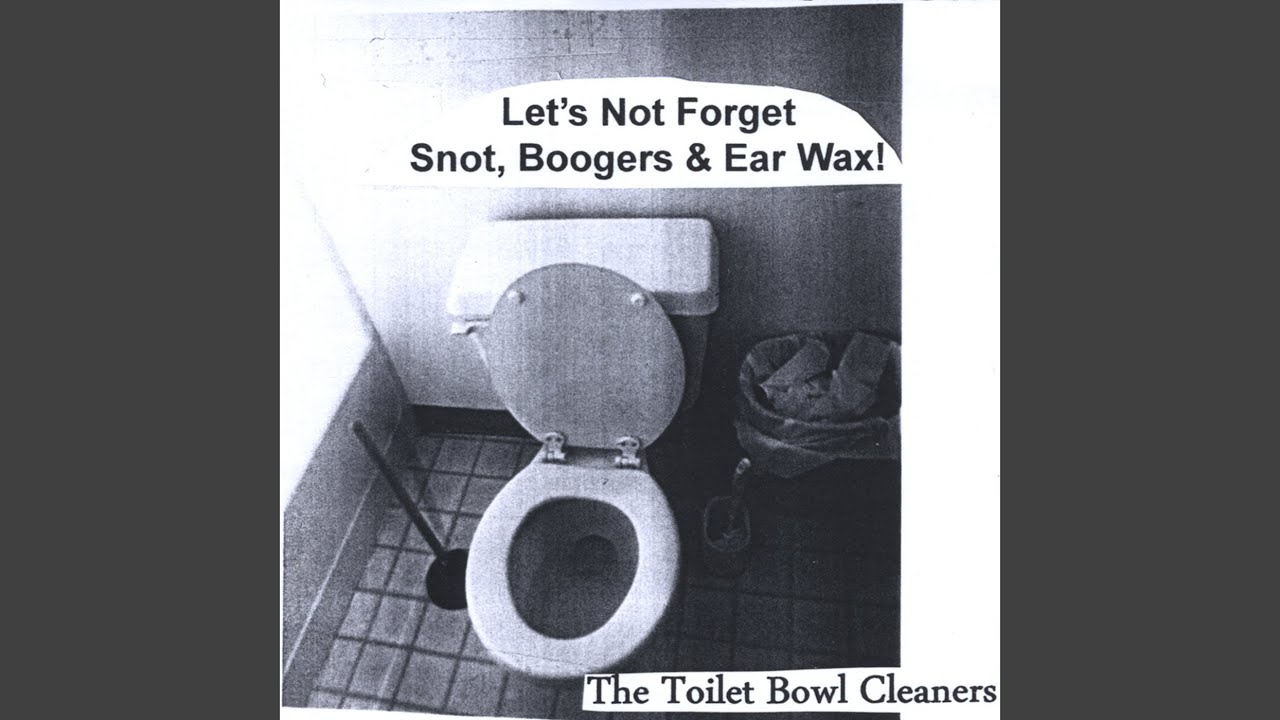 The Toilet Bowl Cleaners – Skid Marks On My Undies Lyrics