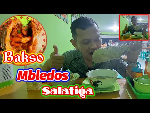 VIRAL..!!! BAKSO MBLEDOS SALATIGA #bakso #bangsemes3l #baksombledos