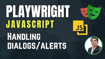 Playwright with Javascript | How to Handle Dialogs Or Alerts | alert(),confirm(), prompt() | Part 16