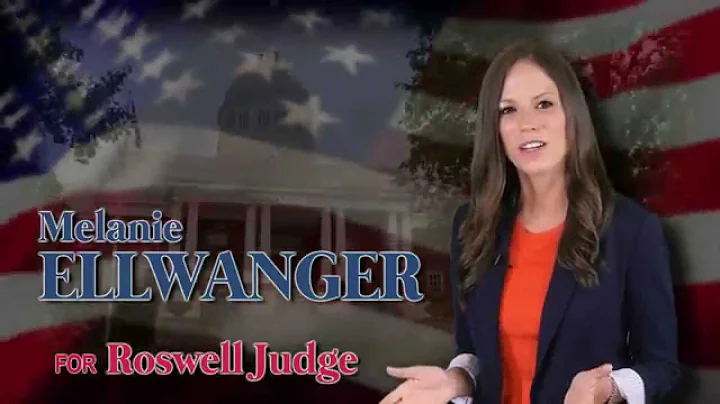 Vote Melanie Ellwanger for Municipal Court Judge of Roswell