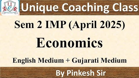 Bcom Sem 2 IMP | Economics | Most IMP Question | VNSGU | For April 2025 Exam