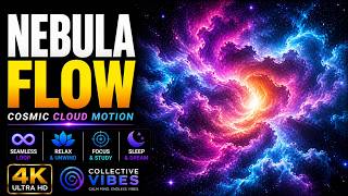 Nebula Flow 🌌 | 4K ULTRA HD LOOP 🔁 | Cosmic Cloud Motion ✨ | Relax • Focus • Escape