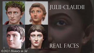 Real faces of ancient Rome - Julii-Claudii dynasty