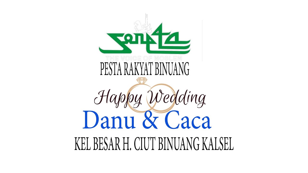 🔴 Livestreaming  SONETA - Pesta Rakyat Binuang Wedding Danu & Caca -Haji Ciut Binuang Kalsel