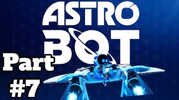 Astro Bot - Gameplay Walkthrough Part 7 - Trunk Of Funk