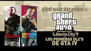 EL CONTENIDO QUE FALTÓ A GTA IV - ¿QUÉ HACE TAN BUENO A GRAND THEFT AUTO EPISODES FROM LIBERTY CITY?