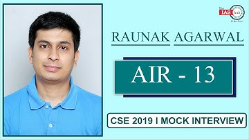 AIR 13, RAUNAK AGARWAL I CSE 2019 I TOPPER