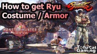 How To Get Ryu Costume Armor In Monster Hunter World
