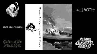 Drelnoch / Pyre of Black Roses - Split (full split, 2022)