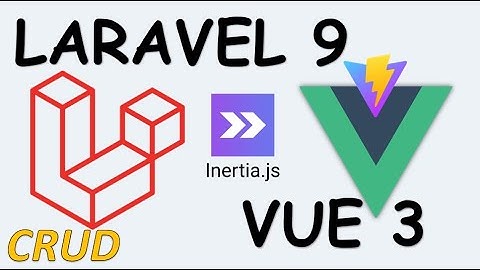 CRUD Laravel 9 Vue 3 con Inertia.js | Vite | Laravel Breeze | Login