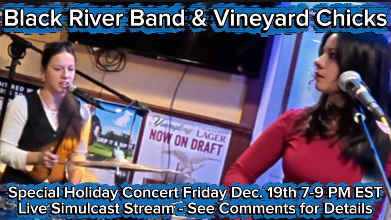 Holiday Benefit Concert - Vineyard Chicks and Black River Band