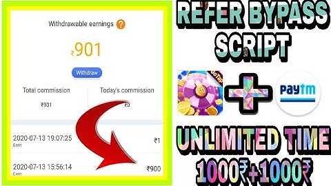 Refer bypass script unlimited time 1000₹+ instant unlimited Paytm cash new eeaning app 2020
