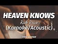 Heaven Knows - Rick Price (Karaoke/Acoustic)