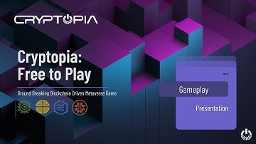 Cryptopia | Free to Play and Free to Earn