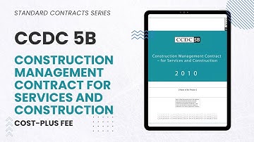CCDC 5B: Your Key to Managing Construction Projects Successfully