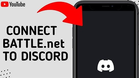 How To Connect Your Battle.net Account To Your Discord Account 2025