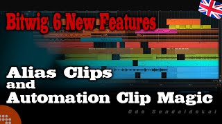 WORKFLOW: Aliases Clips & Automations, Modulators & CPU | Bitwig Studio 6 | English