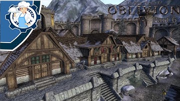 TES 4 Oblivion Part 6 Of the Adventures of Ledra