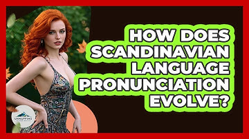 How Does Scandinavian Language Pronunciation Evolve? - Unmapping Scandinavia