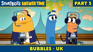 Bubbles - Uk Part 57 Storybots Answer Time