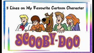 5 Lines on my favourite cartoon | few lines on my favourite cartoon character | short essay