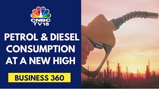 India Sees Record Petrol & Diesel Consumption In FY24 | CNBC TV18