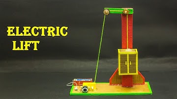 School Science Projects | Electric Lift
