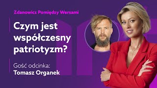 Tomasz Organek - Zdanowicz pomiędzy wersami