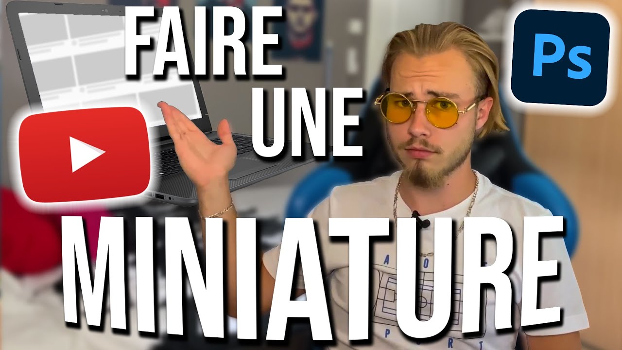 [TUTO] Comment faire une miniature avec Photoshop (Conseils & Astuces