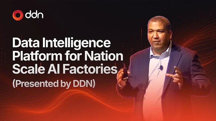 Data Intelligence Platform for Nation Scale AI Factories (Presented by DDN) | NVIDIA GTC Session