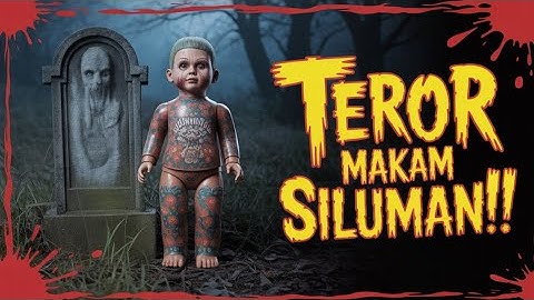 Main Jelangkung di Makam Siluman, Satu per Satu Mereka Menghilang! | Kisah Nyata Horor Indonesia