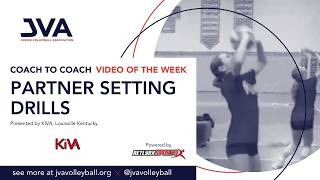 JVA Coach to Coach Video of the Week: Partner Setting Drills