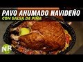 🔴 Como Hacer Pavo Ahumado Relleno Navideño 🎄 - León, Guanajuato - Noecillo
