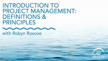 Webinar: Introduction to Project Management — Definitions & Principles
