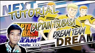 TUTORIAL CAPTAIN TSUBASA DREAM TEAM!!!ONLY BEGINNER screenshot 1