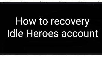 How to recover Idle Heroes account.Как восстановить пароль в Idle Heroes.